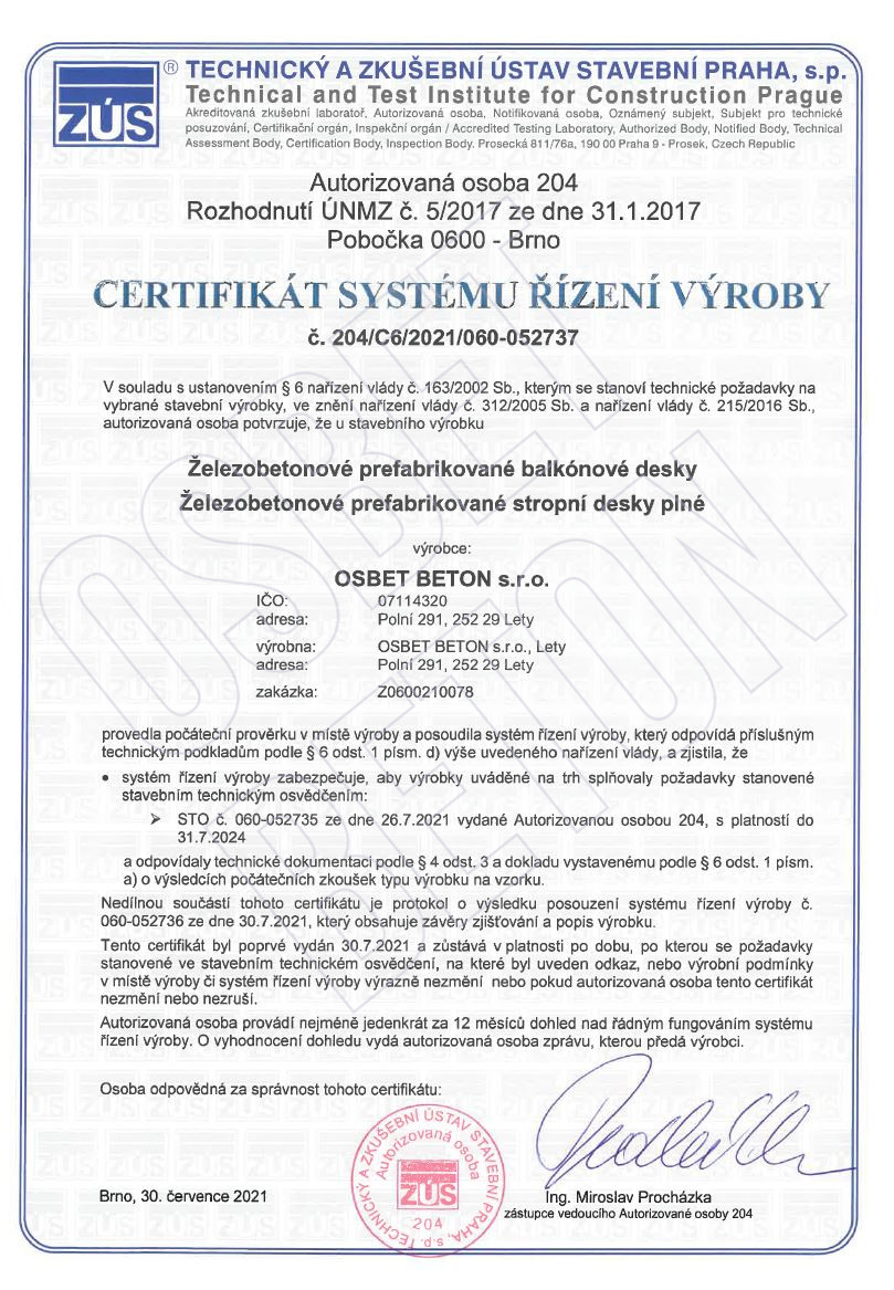 Certifikát systému řízení výroby - Železobetonové prefabrikované balkónové desky,  Železobetonové prefabrikované stropní desky plné - OSBET BETON